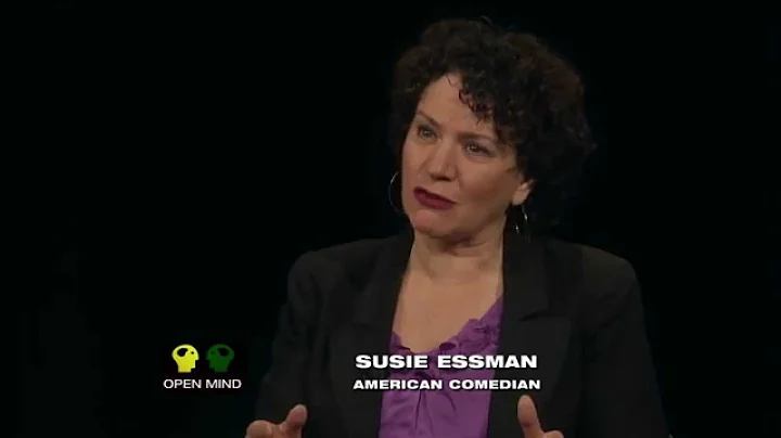 The Open Mind: Susie Says - Susie Essman