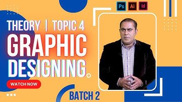 BATCH 02 | DIGISKILLS | Graphic Designing | Topic 04: Introduction to Design and its various fields