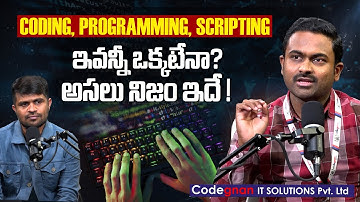 Codegnan: What’s the Difference Between Coding, Programming & Scripting? | #sumantvnellore