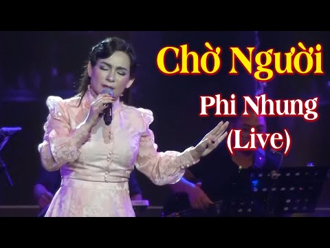 Video Chờ Người - Phi Nhung (Live) | Một người con gái đứng... - youtube