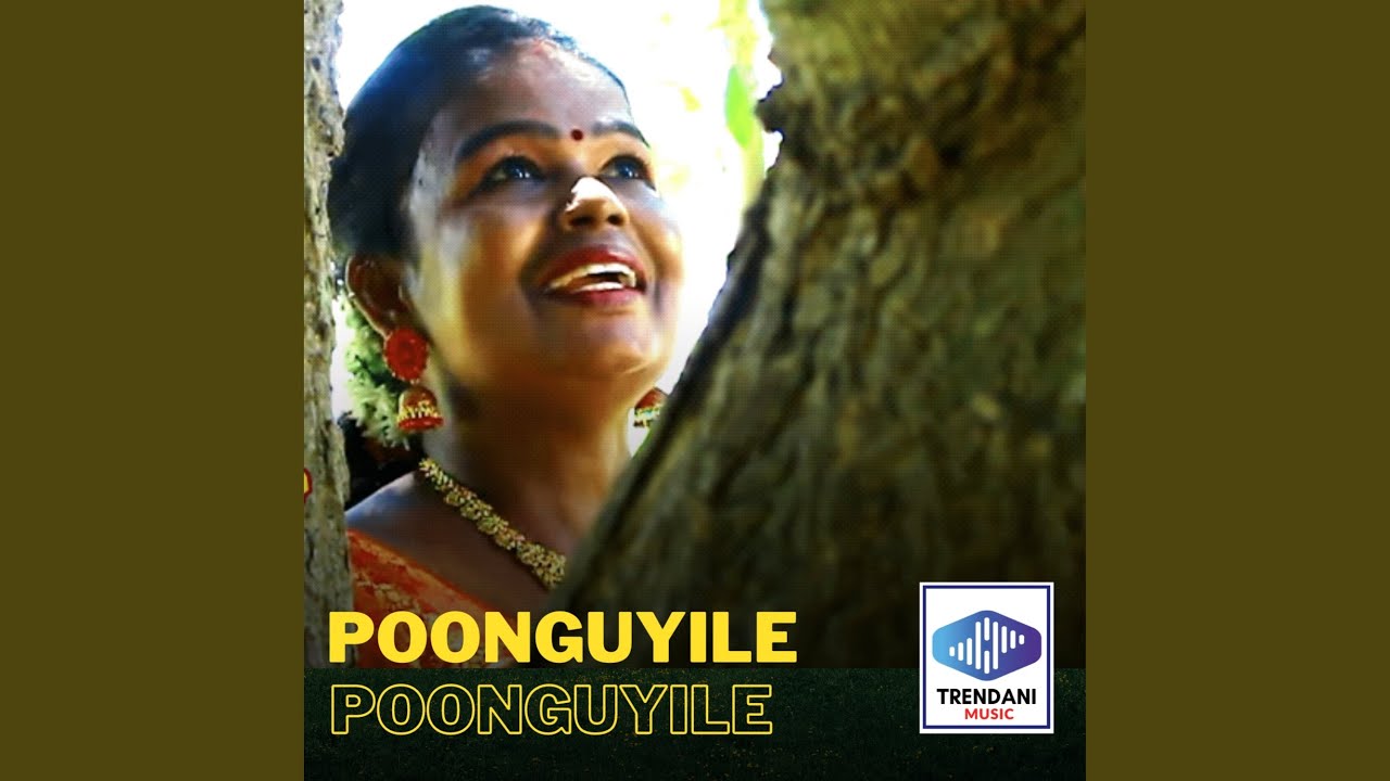 Poonguyile Poonguyile