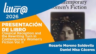 Classical Reception and the Rewriting Turn in Contemporary Women’s Fiction Vol. II