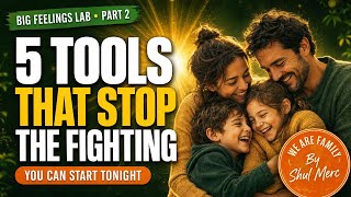 Sibling Rivalry PART 2: Use These 5 Tools Tonight | Big Feelings Lab