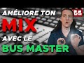 Astuce de mix  exploiter son bus master comme il faut