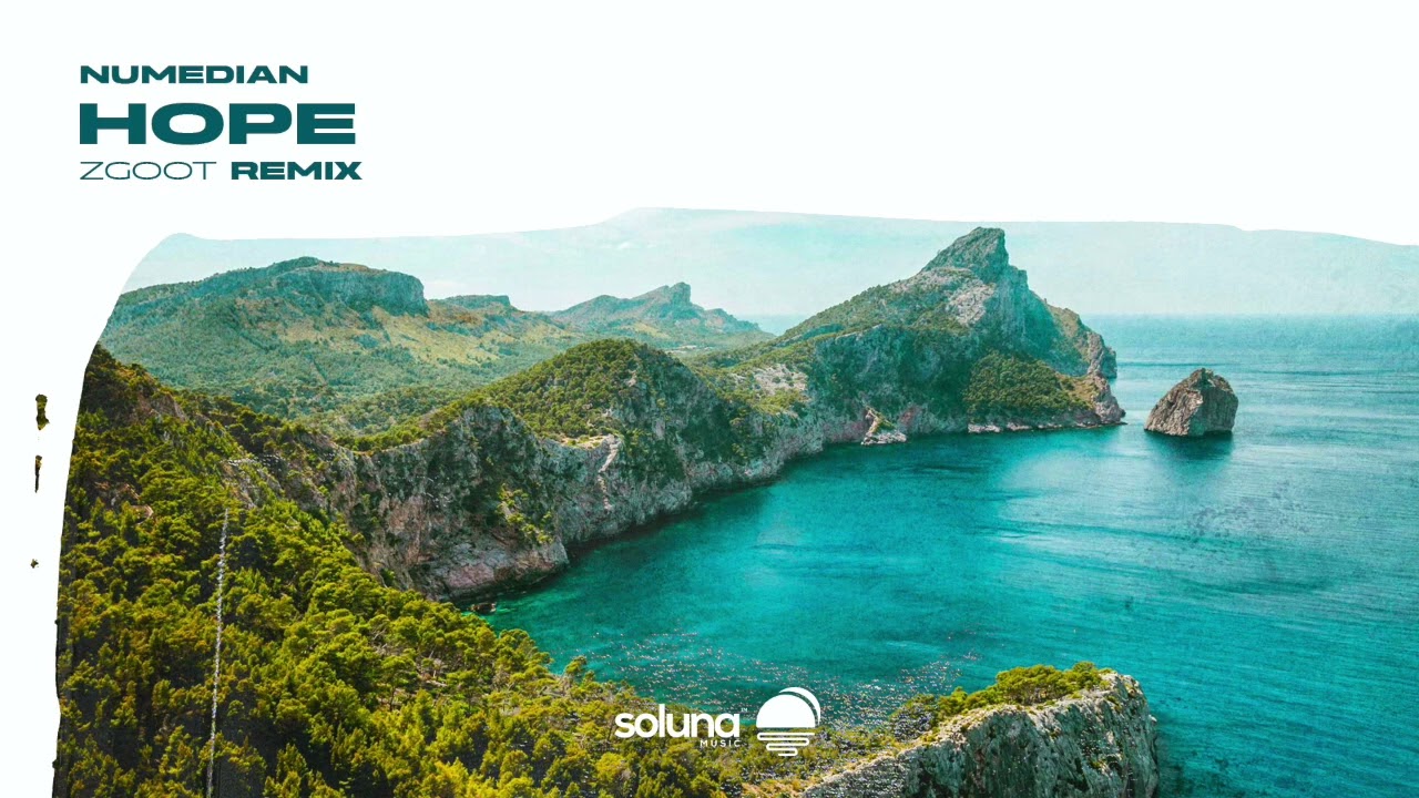 Numedian - Hope (ZGOOT Remix) [Soluna Music]