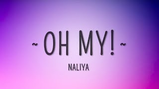 Naliya - Ya ampun! (Lirik)