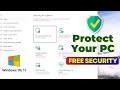 Top 5 Security Settings to Secure Your Windows 11/10 PC