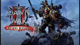Warhammer 40,000:Dawn of War II DLC CHAOS RISING HD CAP 4: DIA 5-6