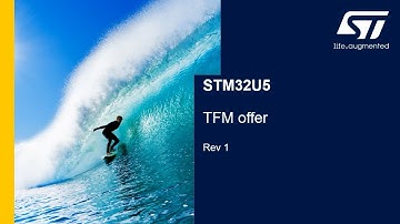 STM32U5 OLT - Security: TFM offer