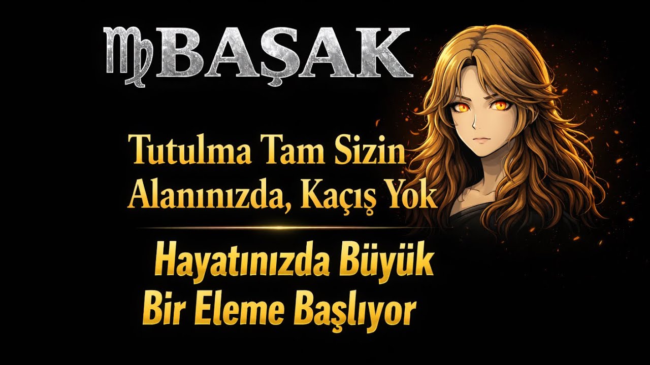 Başak Burcu - Yükselen Başak - 2 Mart Haftalık Burç Yorumları