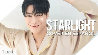 Starlight (Belleza Verdadera OST Pt. 5) ❰ Chani ❱ Cover Español | @TomiiHerrera