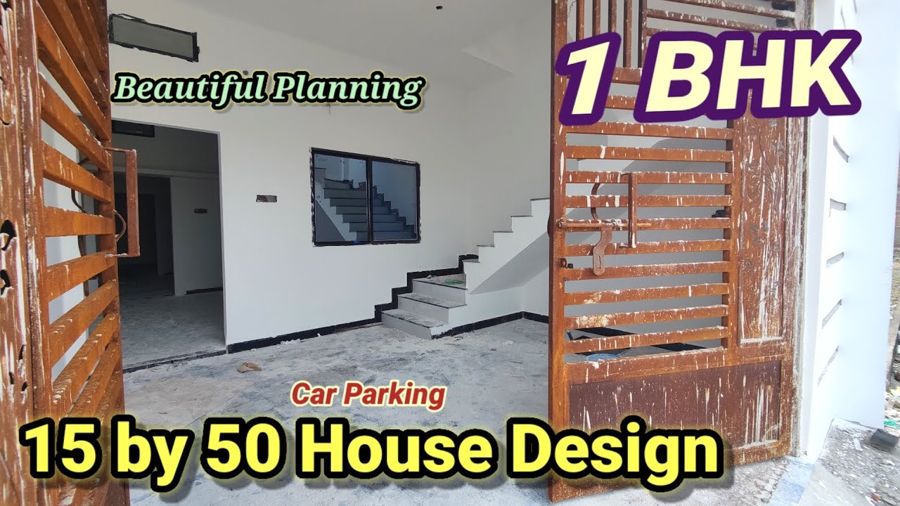 15×50 house design with car parking | 15*50 house plan | 750 sq feet ...