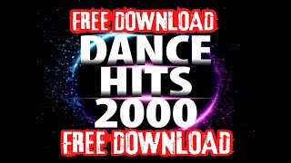 DANCE 2000's BEST HITS MIX *FREE DOWNLOAD* BY DJ STONEANGELS