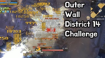 [TOS Re] Outer Wall District 14 (Challenge)