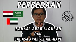 Perbedaan Bahasa Arab Alquran dan Bahasa Arab Sehari-hari