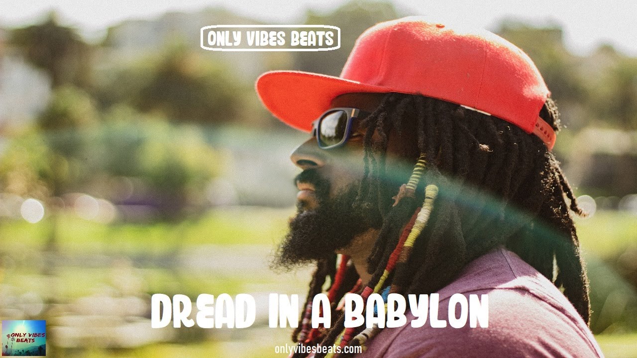 SOLD - Dread in a Babylon Riddim - Reggae Beat Instrumental 2022 - Only Vibes Beats