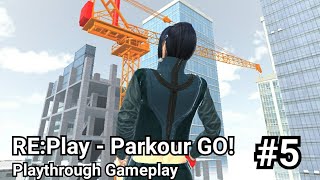 RE:Play - Parkour GO! // Playthrough Gameplay #5 screenshot 4