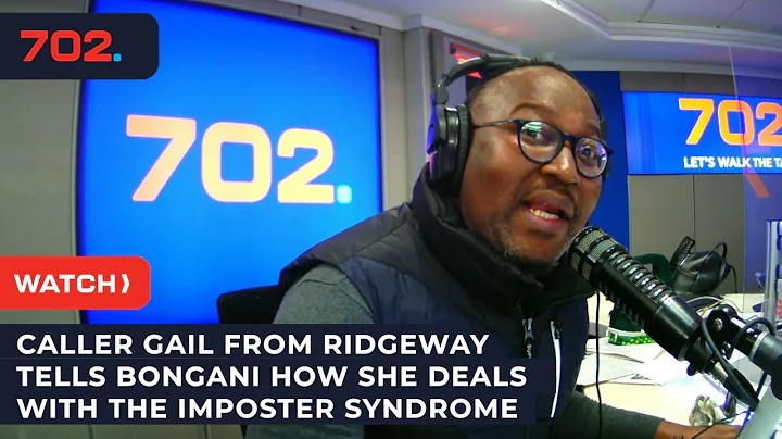 Caller Gail from Ridgeway tells Bongani how she de...