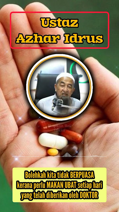 #131s Bolehkah kita tidak BERPUASA kerana perlu MAKAN UBAT setiap hari yang diberikan oleh DOKTOR