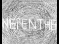 Nepenthe Announcement trailer