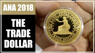 The Trade Dollar Collection - East India Company