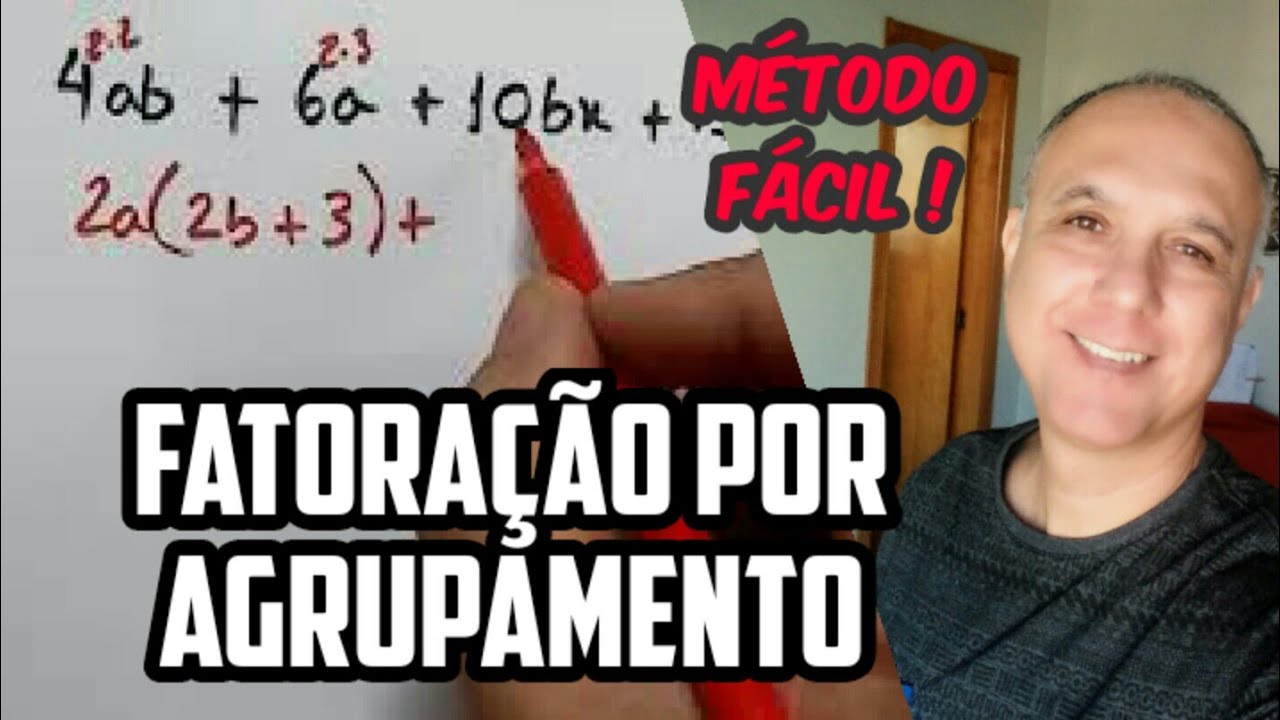 FATORAÇÃO DE EXPRESSÕES ALGÉBRICAS - Agrupamento
