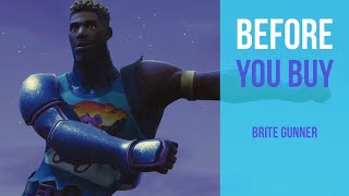 Before You Buy Brite Gunner