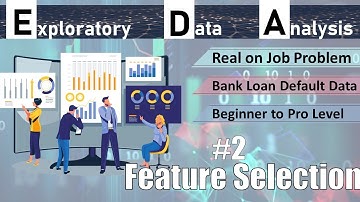 EDA on Real Life on Job Banking Data Using Python | Data Overview & Feature Selection 1.0 | #2