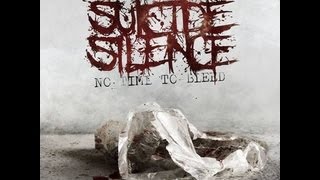 04 Suicide silence - something invisible