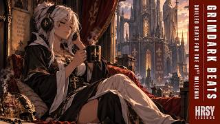 Music to Paint Warhammer to | Grimdark Lofi | Study Lofi Beats