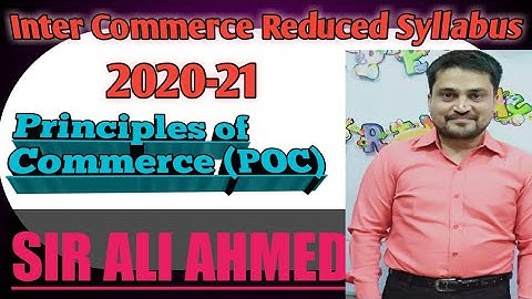 Inter Reduced Syllabus | Principles of Commerce | XI POC | Sir Ali Ahmed | Lecture 187