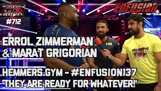 Errol Zimmerman & Marat Grigorian 'They are READY for whatever!' #Enfusion137 Interview #HemmersGym