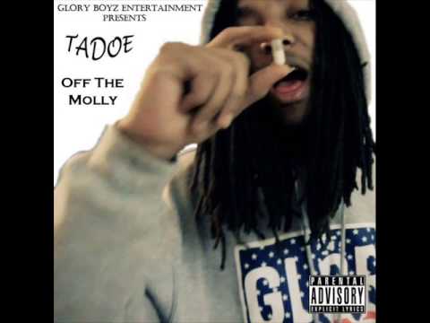 tadoe gbe off the molly