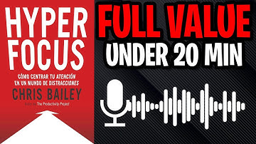 HYPER FOCUS by Chris Bailey Audiobook | Book Summary in English