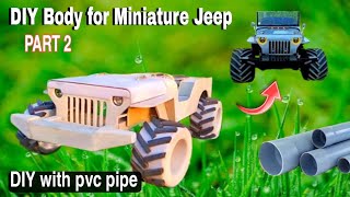 DIY Body for Landi Jeep with pvc pipe sheet at home ll part-2 ll. How to make landi jeep