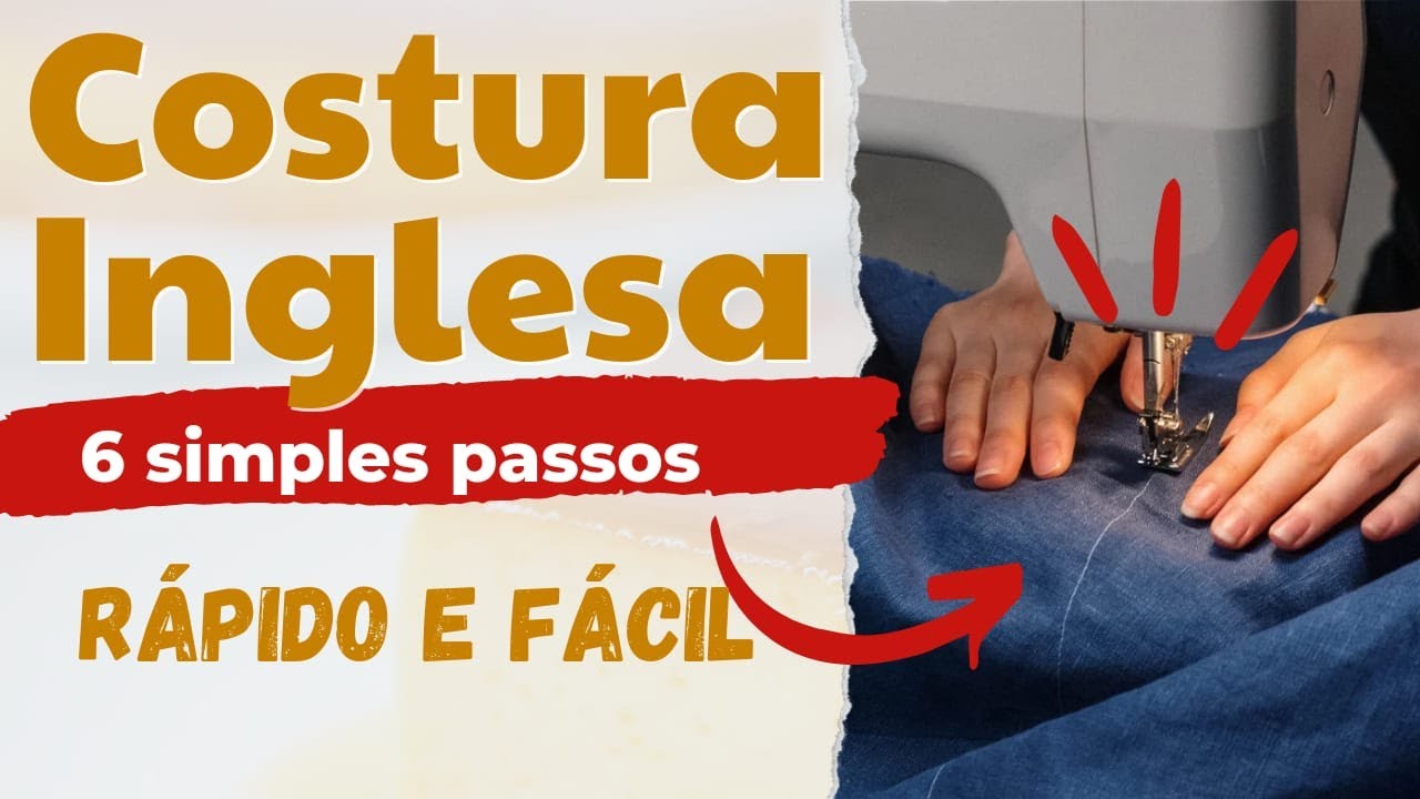 Como fazer a legítima costura inglesa em 6 passos simples e rápidos ...