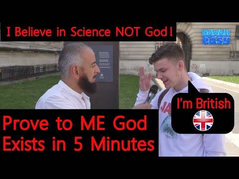 "Prove There is a GOD in 5 Minutes!" - British Science-Student  Converts to Islam &rsquo; L I V E &rsquo;