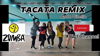 TACATA REMIX - Ando Dizello| Zumba| Dance Fitness| Tiktok Song|Burn Fast Calorie| Choreo by Zin Egah