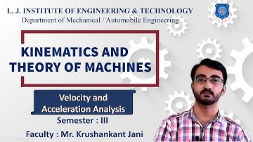 Lecture 26 Velocity and acceleration analysis I Numerical of single slider part 1