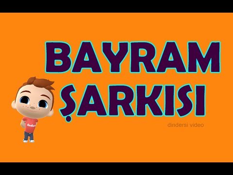 Bayram şarkısı - dindersi video