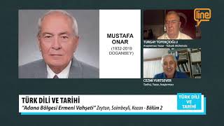 Türk Di̇li̇ Ve Tari̇hi̇ - Adana Bölgesi̇ Ermeni̇ Vahşeti̇ Bölüm 02 26.09.2021