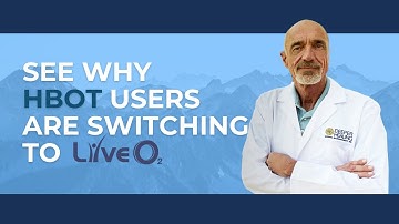See Why HBOT Users are Switching to LiveO2