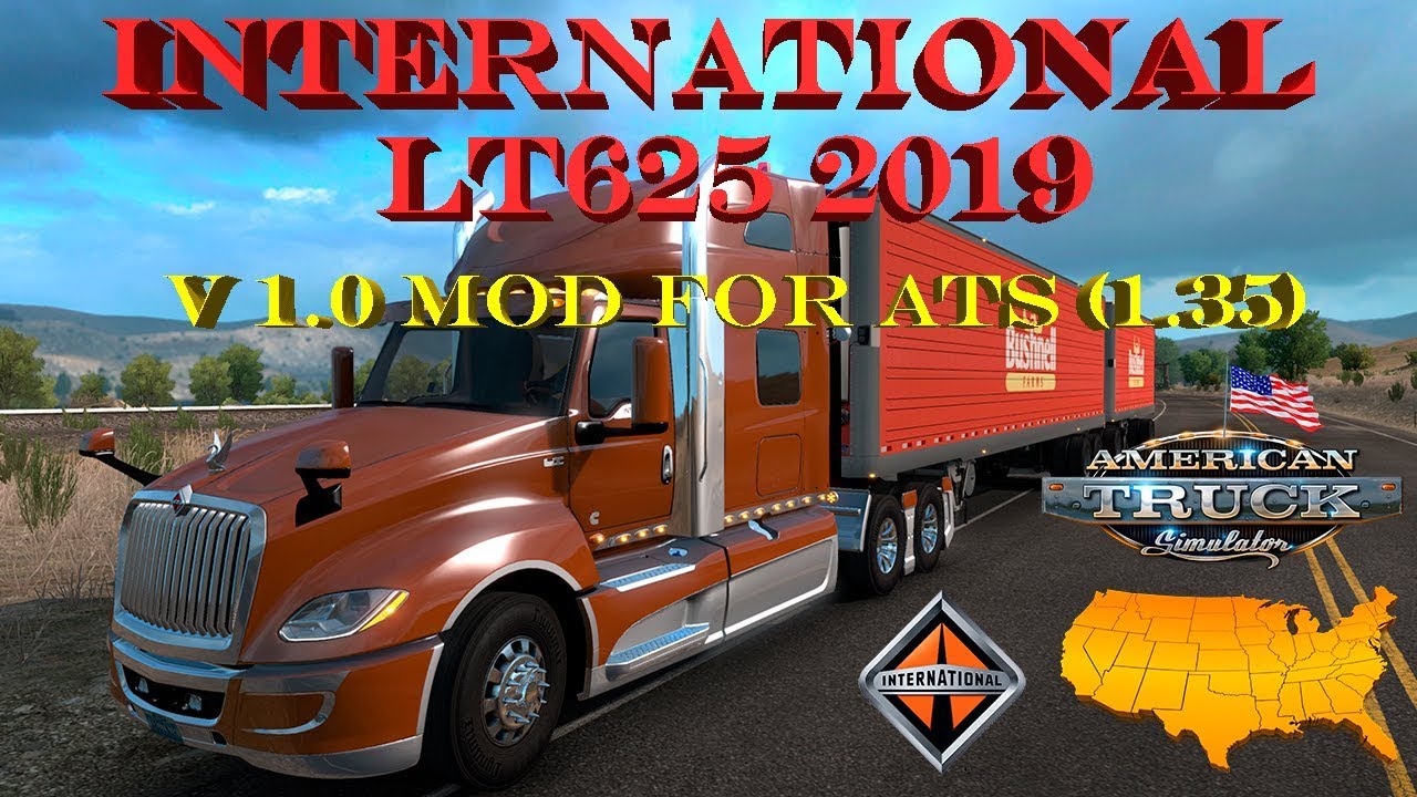International LT625 2019 v 1.0 mod for American Truck Simulator (1.35) 4K Video