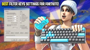 BEST Filter Keys Settings For Fortnite! (0 INPUT DELAY!)