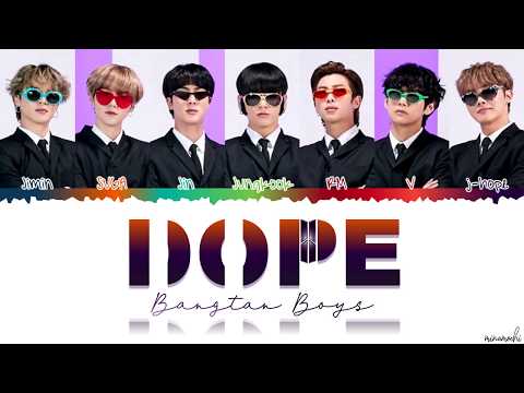 BTS (방탄소년단) - 'DOPE' (쩔어) Lyrics [Color Coded Han_Rom_Eng]