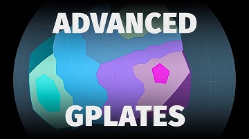 GPlates: Using Topologies - Worldbuilder’s Log 20
