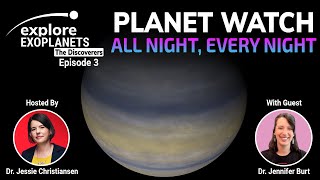 Explore Exoplanets: The Discoverers; Ep. 3 Jennifer Burt (part 1)