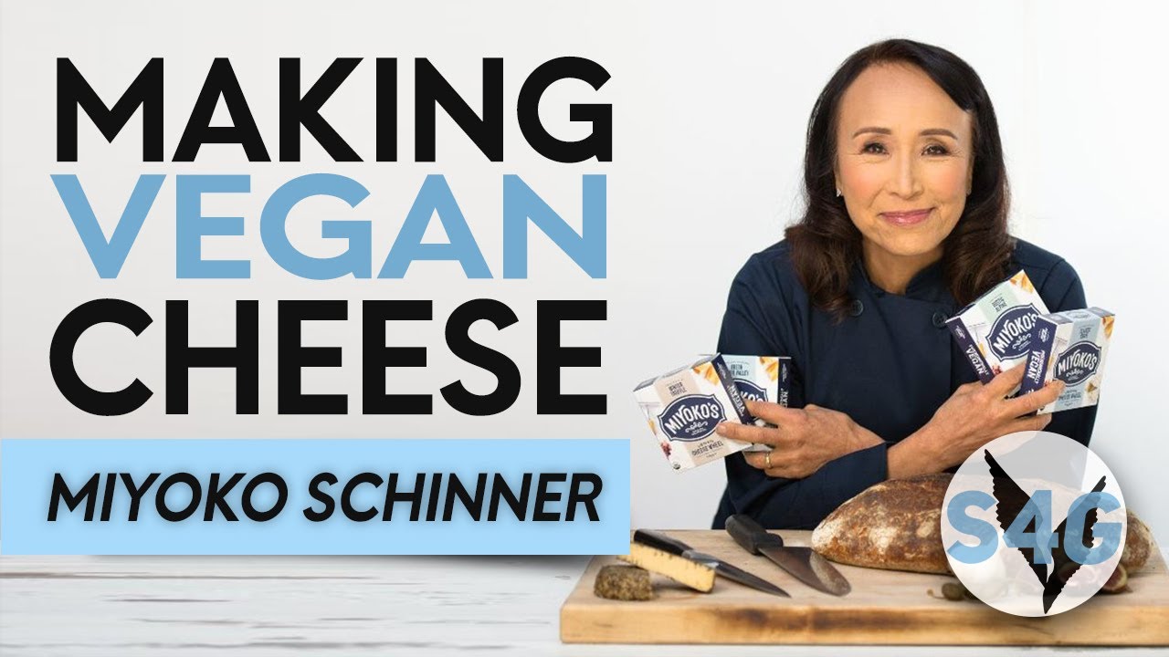 How Do You Make Vegan Cheese? @Miyoko Schinner - YouTube