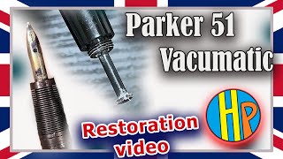 Паркер 51 Вакуматик - Ремонт Реставрация Сервис -   как поченить Parker 51