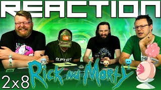 Rick and Morty 2x8 REACTION!!